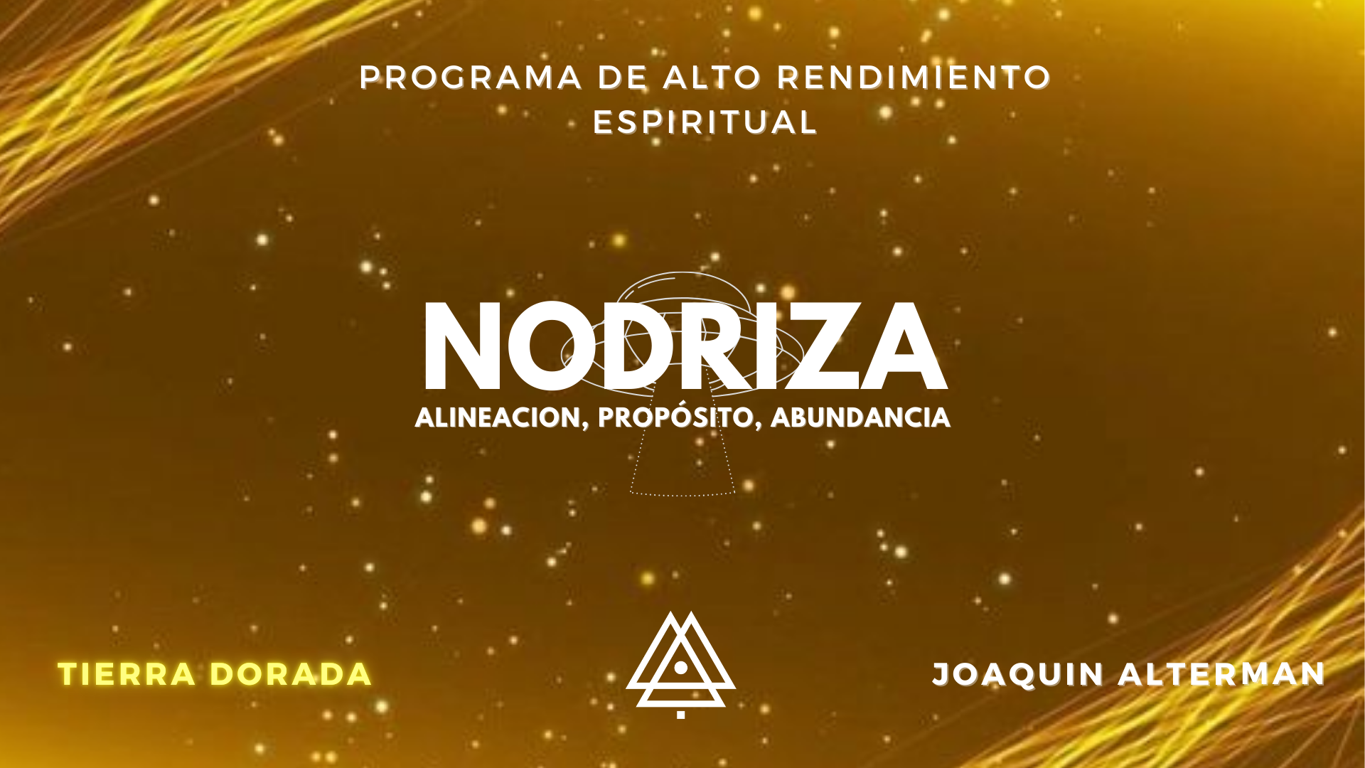 NODRIZA 2025 – Alineate, Empoderate, Valorate